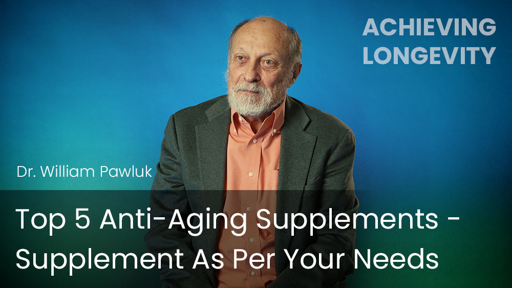 Top 5 Anti-Aging Supplements - Supplement As Per Your Needs