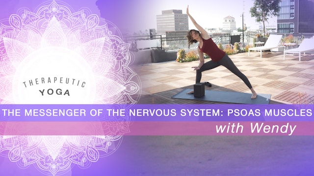 The Messenger of the Nervous System: Psoas Muscles