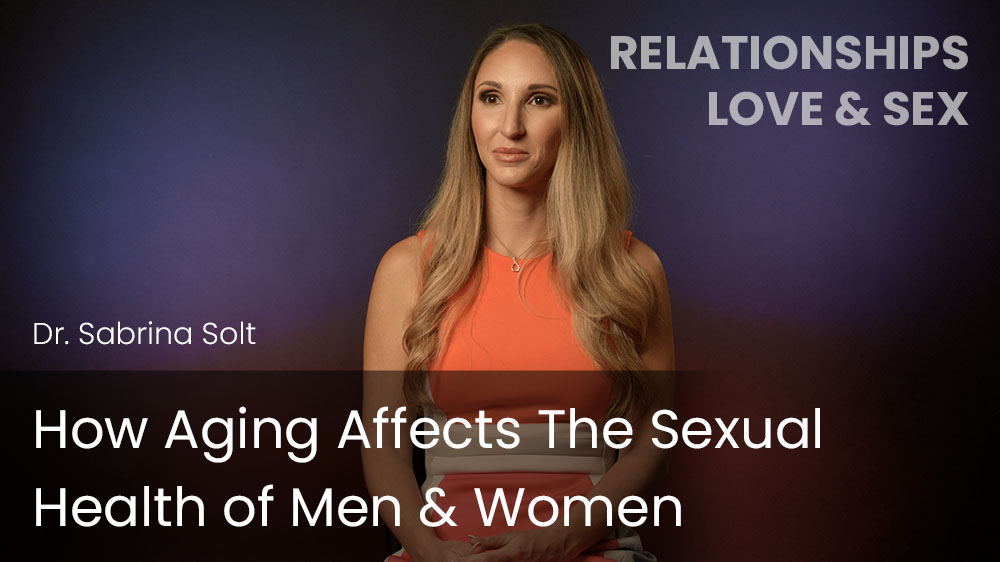 How Aging Affects The Sexual Health of Men & Women