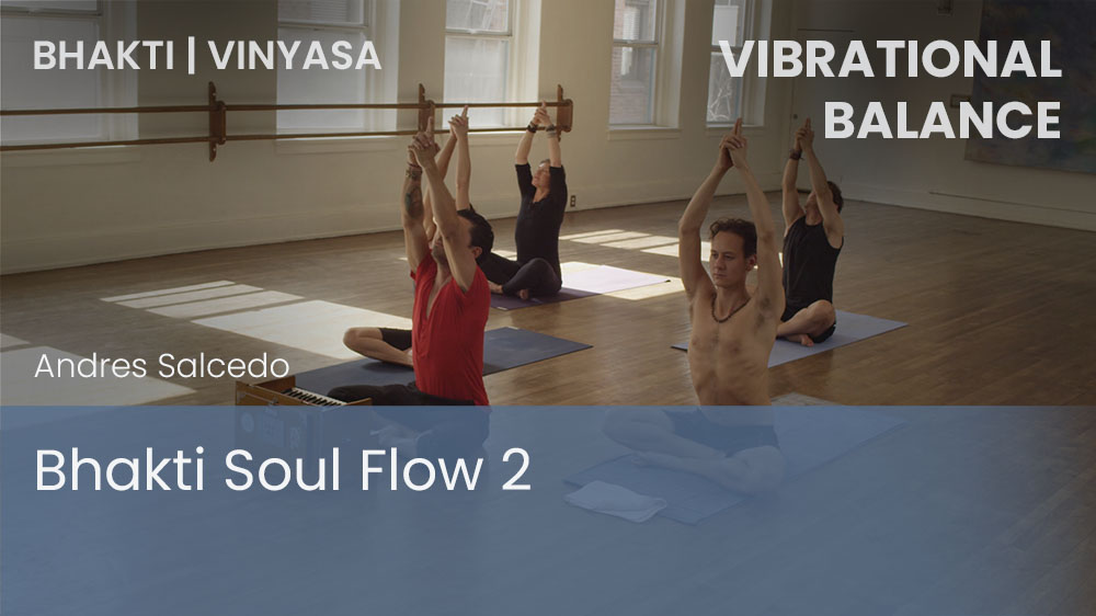 Bhakti Soul Flow 2