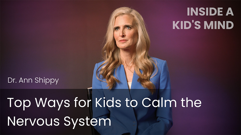Top Ways for Kids to Calm the Nervous System