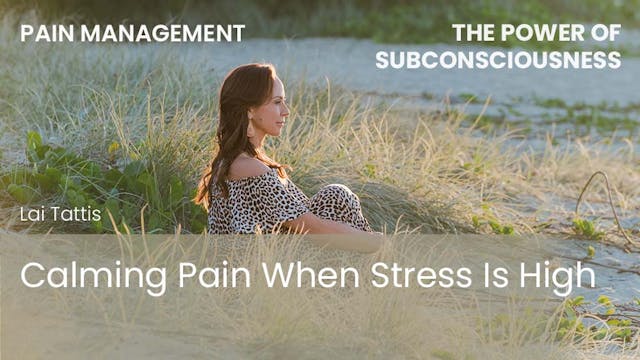 Calming Pain When Stress Is High