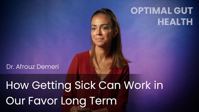 How Getting Sick Can Work in Our Favor Long Term
