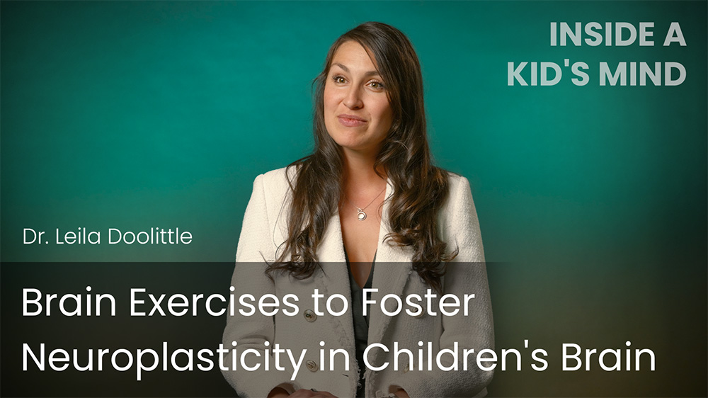 Brain Exercises to Foster Neuroplasticity in Children's Brain