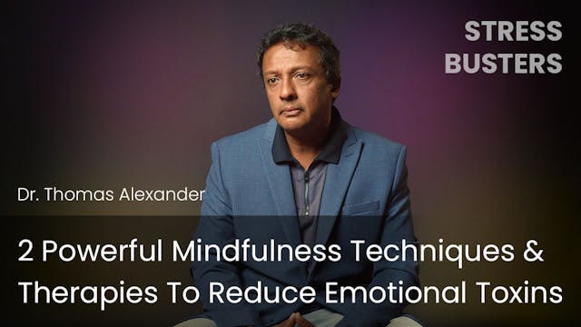 2 Powerful Mindfulness Techniques & T...