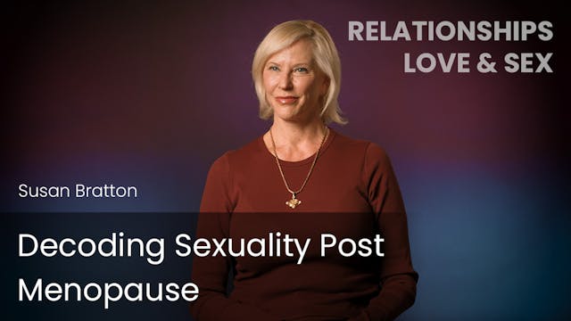 Decoding Sexuality Post Menopause