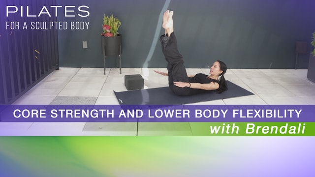 Core Strength and Lower Body Flexibility