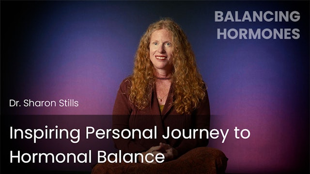 Inspiring Personal Journey to Hormonal Balance