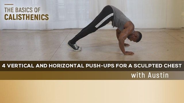 4 Vertical and Horizontal Push-ups for a Sculpted Chest