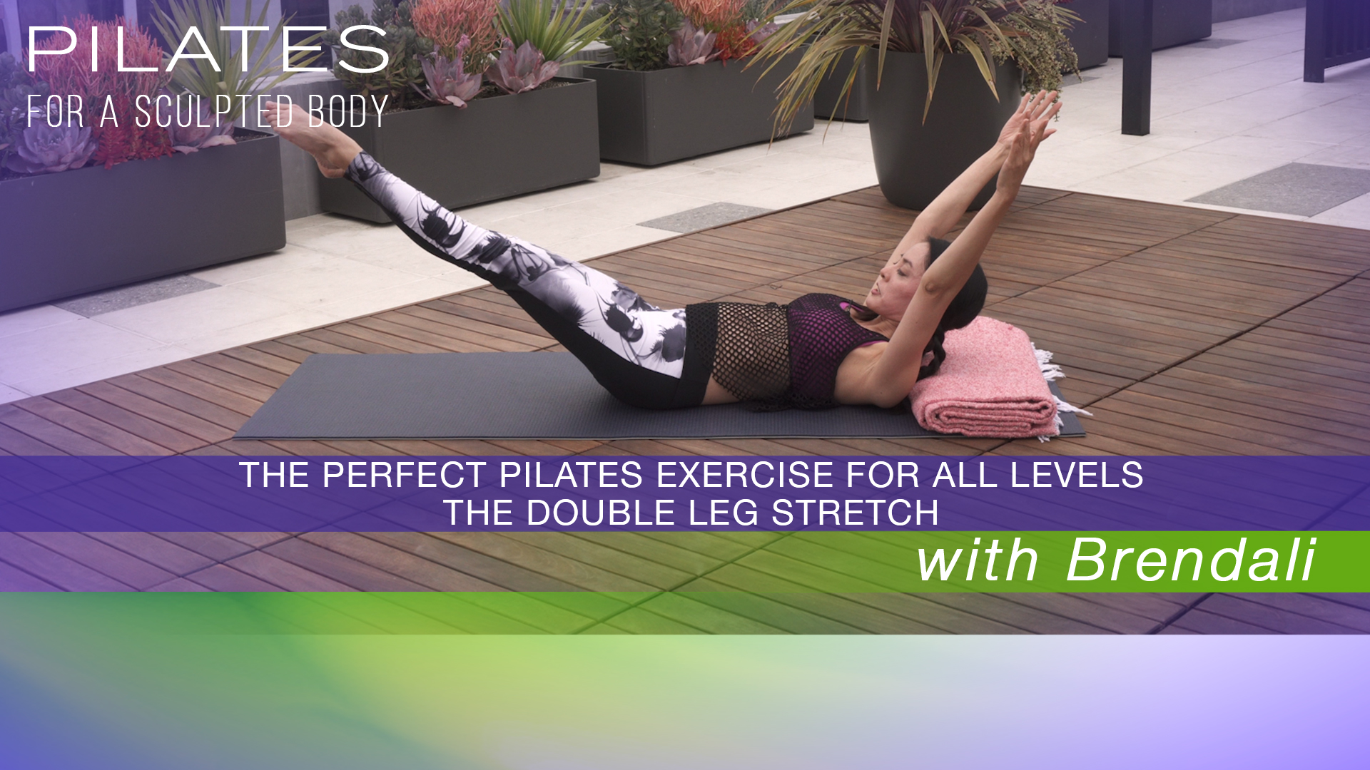 The Perfect Pilates Exercise for all Levels: The Double Leg Stretch