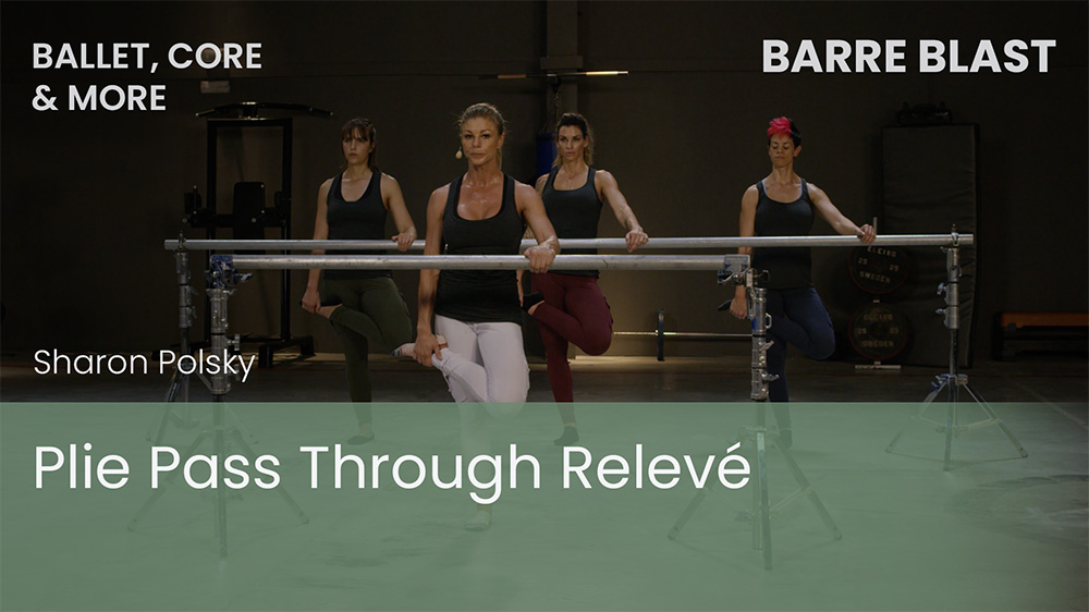 Plie Pass Through Relevé