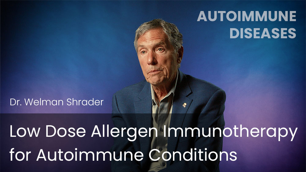  Low Dose Allergen Immunotherapy for Autoimmune Conditions