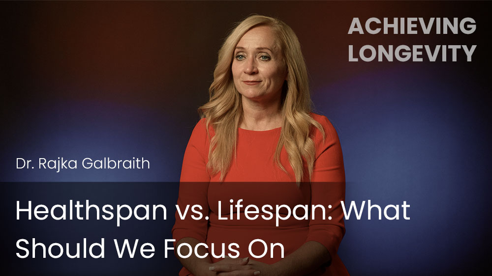 Healthspan vs. Lifespan - What Should We Focus On