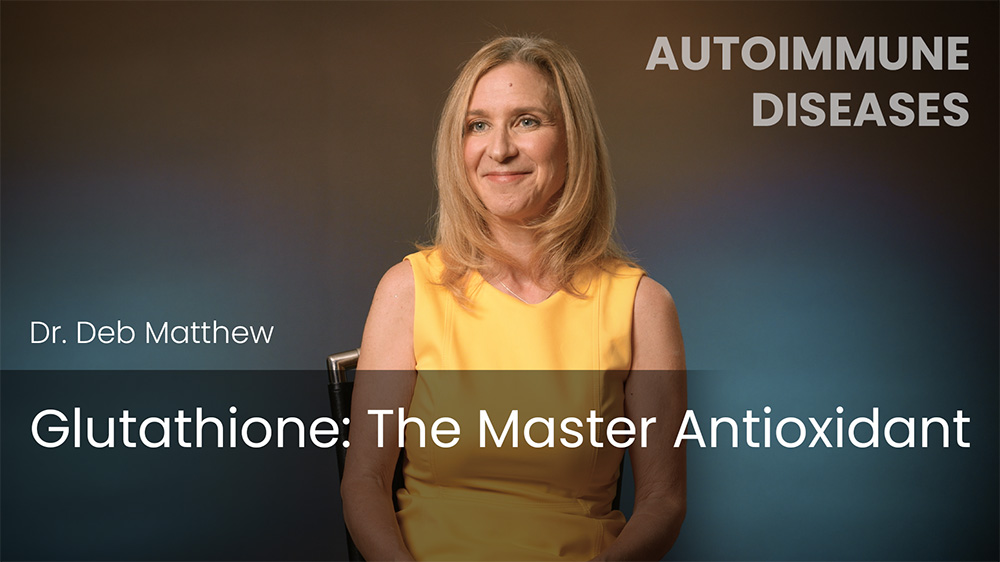 Glutathione - The Master Antioxidant
