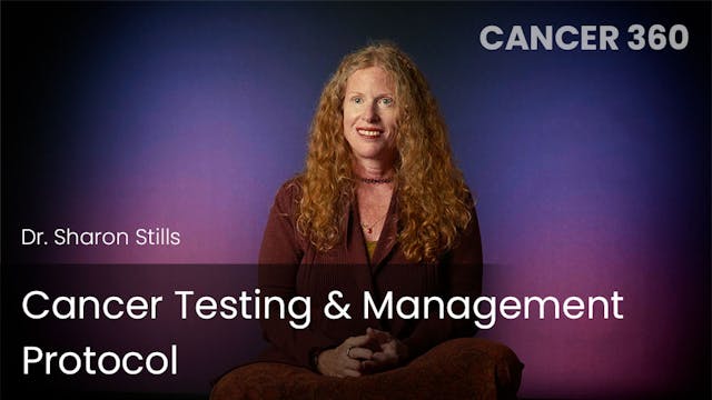 Cancer Testing & Management Protocol