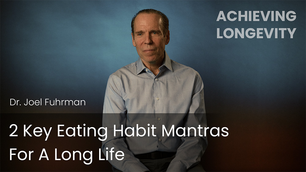 2 Key Eating Habit Mantras For A Long Life