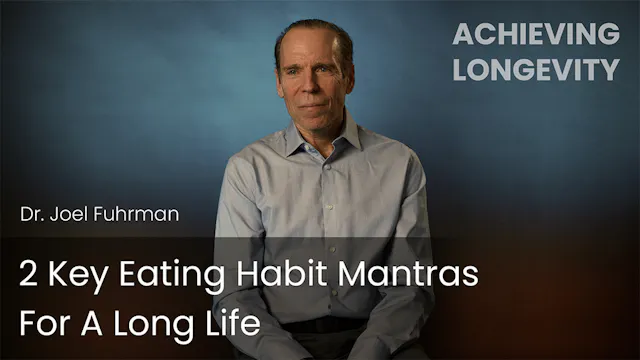 2 Key Eating Habit Mantras For A Long...
