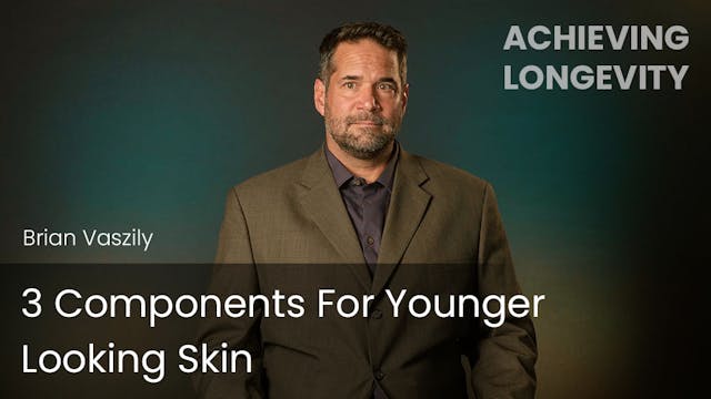 3 Components For Younger Looking Skin