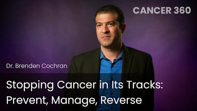 Stopping Cancer in Its Tracks: Preven...