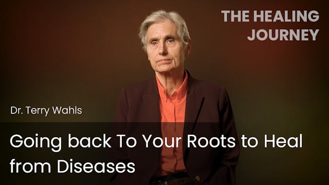 Going back To Your Roots to Heal from...