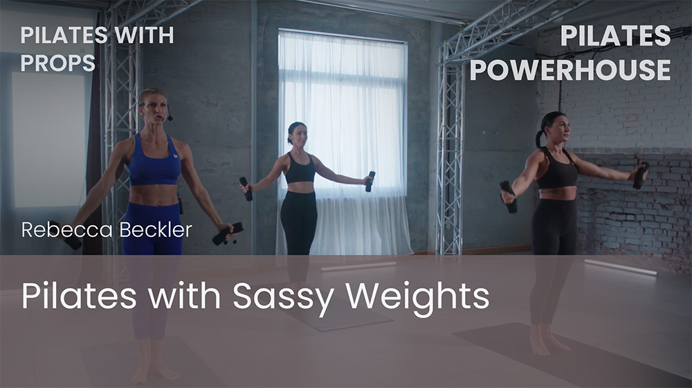Pilates with Sassy Weights