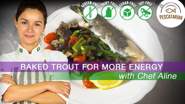 Baked Trout for More Energy