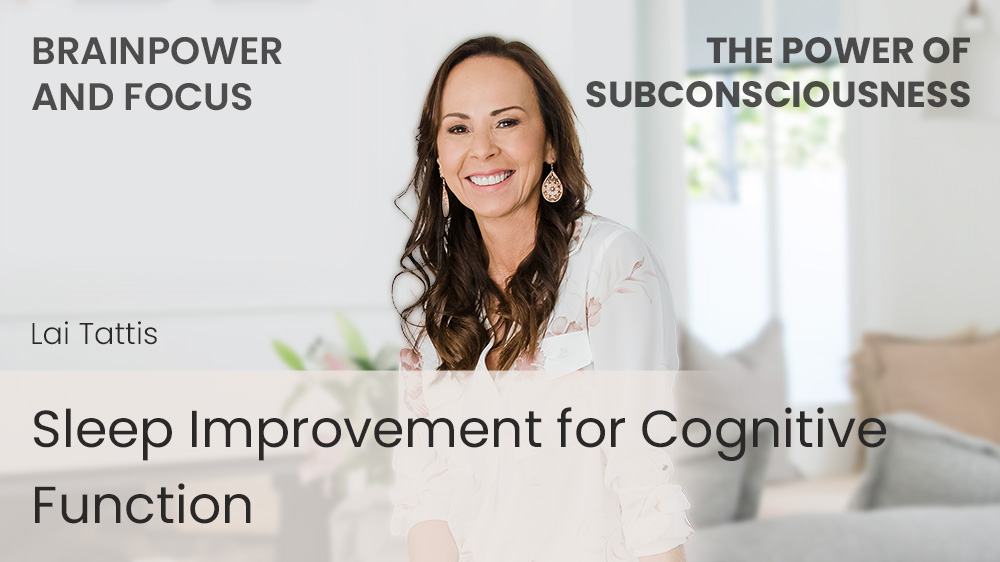 Sleep Improvement for Cognitive Function (Brainpower and Focus)