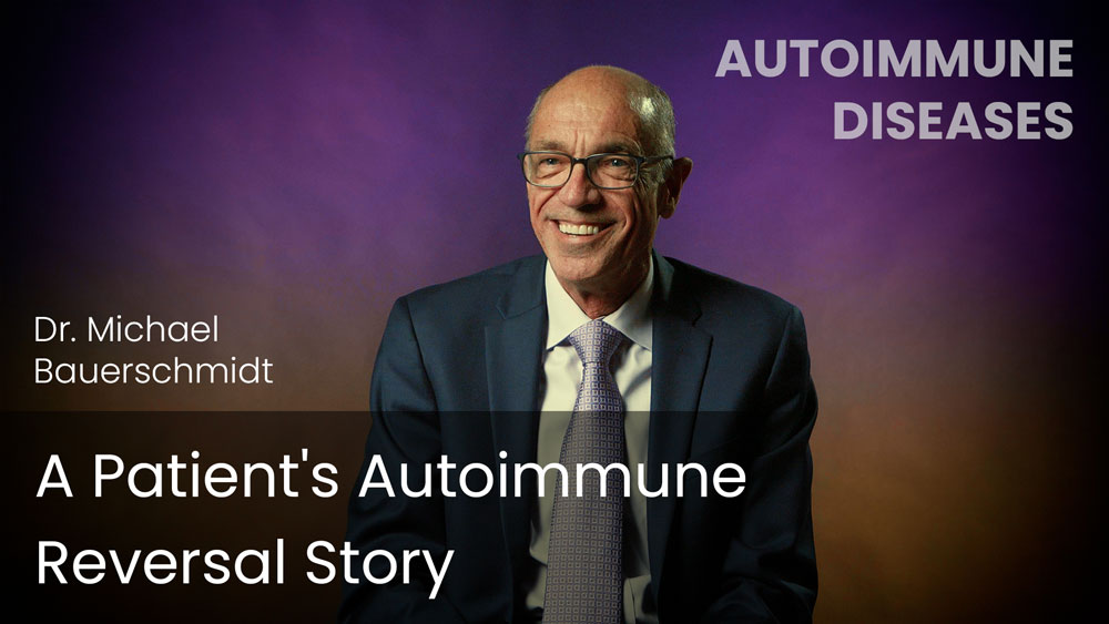 A Patient's Autoimmune Reversal Story