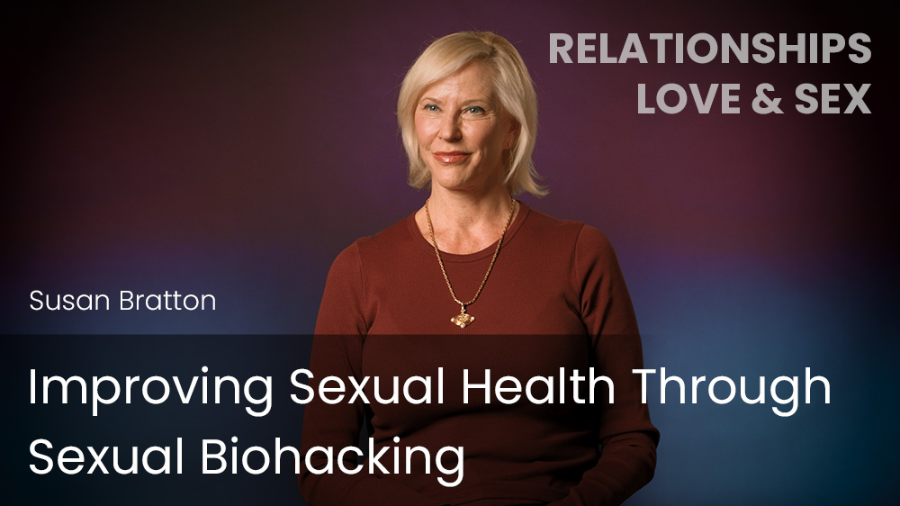 Improving Sexual Health Through Sexual Biohacking