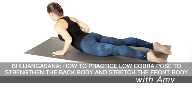 Bhujangasana: How to practice low cobra pose to strengthen the back body