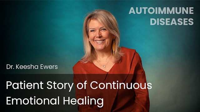 Patient Story of Continuous Emotional Healing