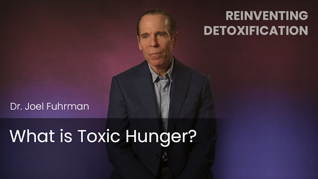 What is Toxic Hunger?
