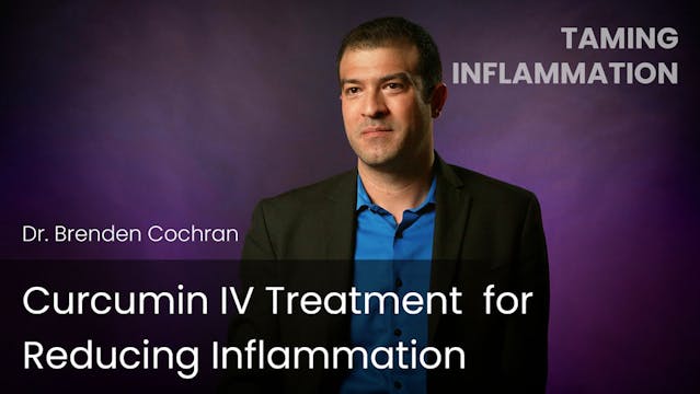 Curcumin IV Treatment  for Reducing I...