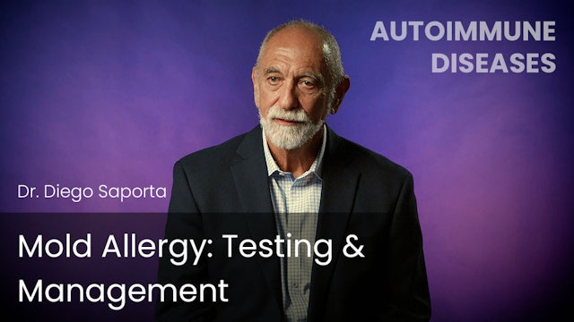 Mold Allergy - Testing & Management