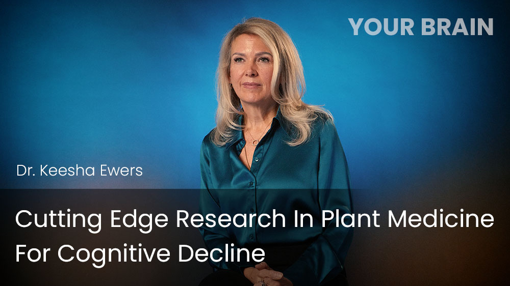 Cutting Edge Research In Plant Medicine For Cognitive Decline