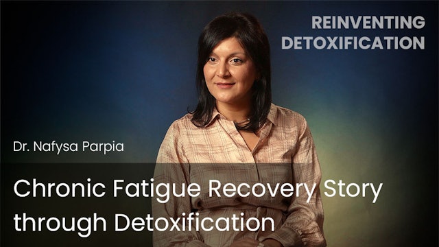 Chronic Fatigue Recovery Story through Detoxification