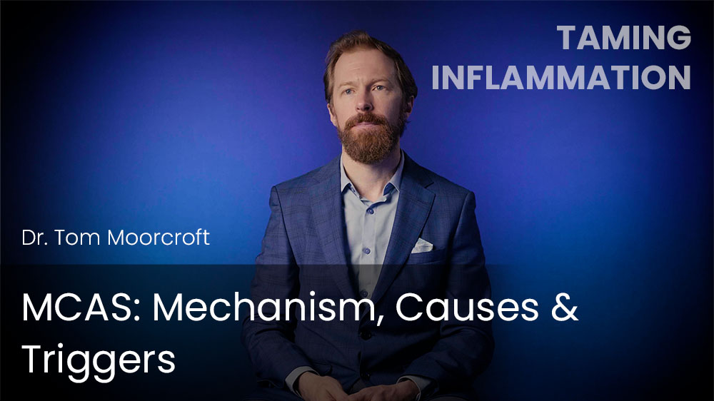 MCAS - Mechanism, Causes & Triggers