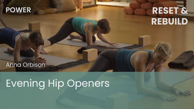 Evening Hip Openers