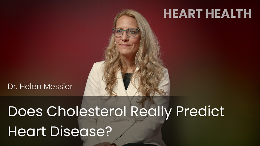 Does Cholesterol Really Predict Heart Disease