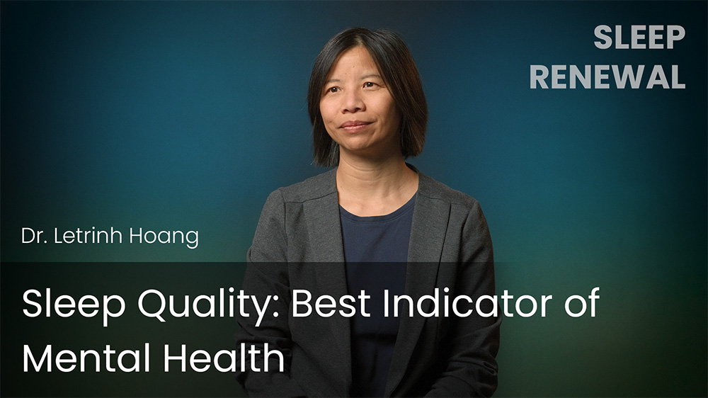 Sleep Quality - Best Indicator of Mental Health