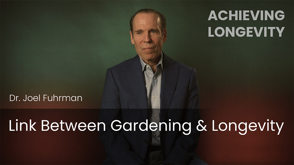 Link Between Gardening & Longevity