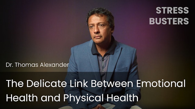 The Delicate Link Between Emotional Health and Physical Health