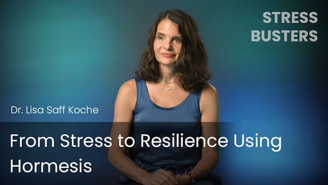 From Stress to Resilience Using Hormesis
