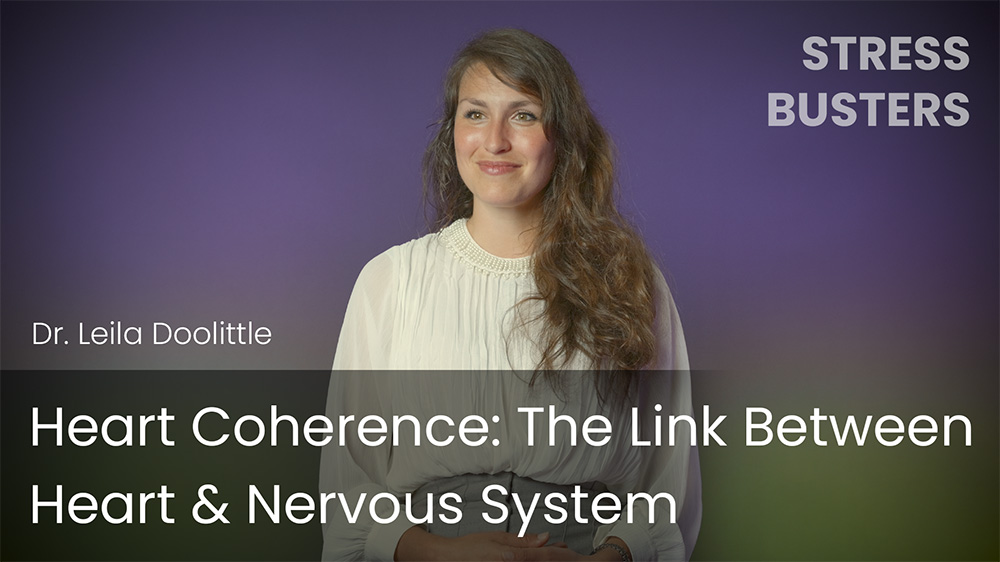 Heart Coherence - The Link Between Heart & Nervous System