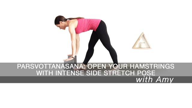 Parsvottanasana: Open your hamstrings with intense side stretch pose