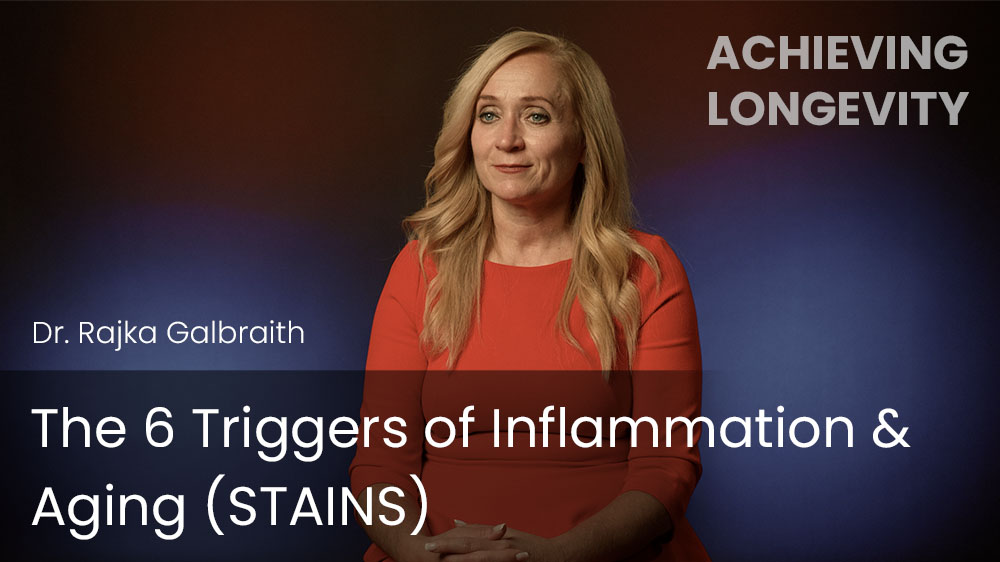 The 6 Triggers of Inflammation & Aging (STAINS)