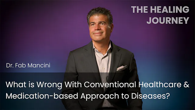What is Wrong With Conventional Healt...