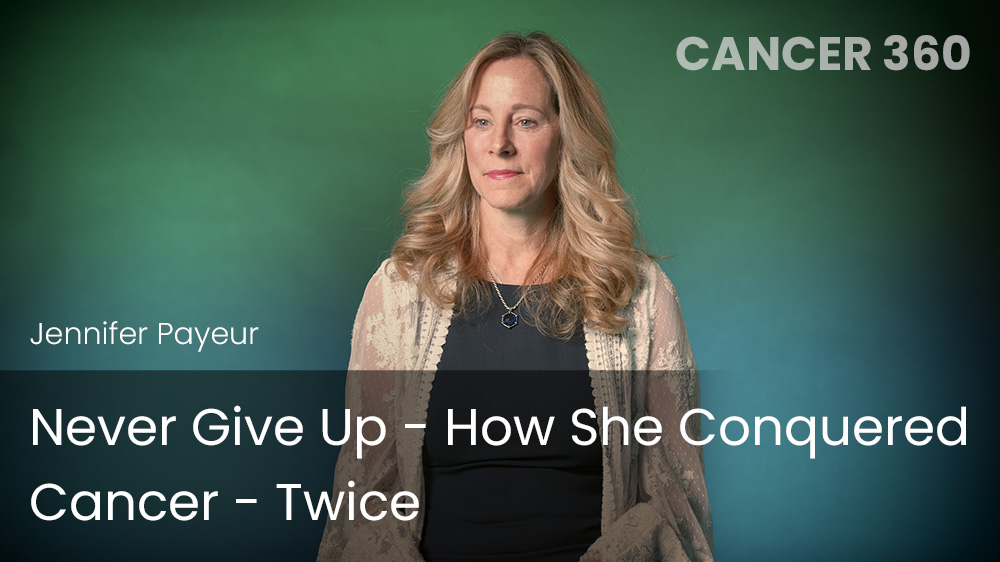 Never Give Up - How She Conquered Cancer - Twice