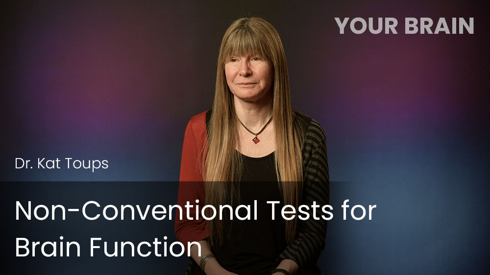 Non-Conventional Tests for Brain Function