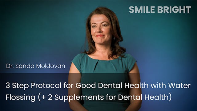 3 Step Protocol for Good Dental Healt...